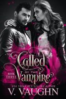 Called by the Vampire - Book 3