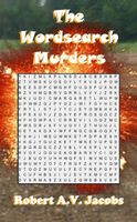 Cover of The Wordsearch Murders by Robert A.V. Jacobs