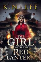 The Girl With the Red Lantern