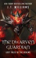 The Dwarven Guardian