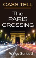 The Paris Crossing - Wings Series 2