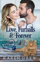 Love, Furballs & Forever