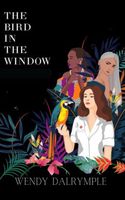 The Bird in the Window