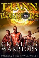 Creating Warriors