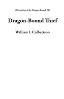 Dragon-Bound Thief