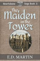 Cover of The Maiden in the Tower by E.D. Martin