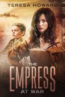 The Empress at War