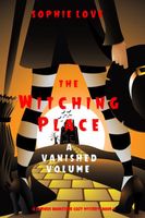 The Witching Place: A Vanished Volume