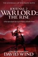 Warlord: The Rise, Journal 2