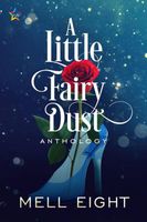 A Little Fairy Dust