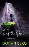 Cover of Find the Girl by Donan Berg