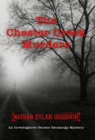 The Chester Creek Murders