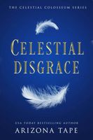 Celestial Disgrace