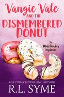 Vangie Vale and the Dismembered Donut // Body on the Beach