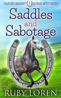 Saddles and Sabotage