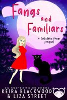 Fangs and Familiars