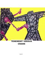 Cover of Tenement Versus Crane 1 by Eloy