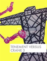 Cover of Tenement Versus Crane 3 by Eloy