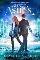Ashes to Ashes Book Three