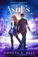 Ashes to Ashes Book Two