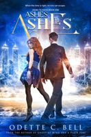 Ashes to Ashes Book One