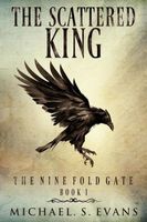 The Scattered King