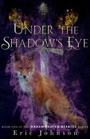 Under the Shadow's Eye