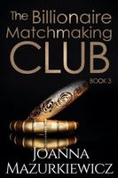 The Billionaire Matchmaking Club Book 3