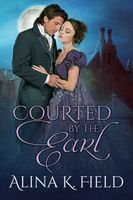 Courted by the Earl