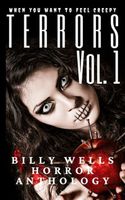 Cover of Terrors- Volume 1 by Billy Wells