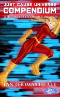 Just Cause Universe Compendium