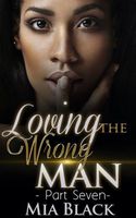 Loving The Wrong Man 7