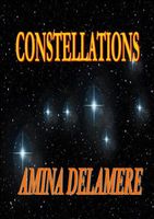 Cover of Constellations by Amina Delamere