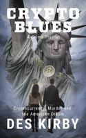 Cover of Crypto Blues by Des Kirby