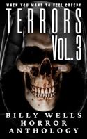 Cover of Terrors- Volume 3 by Billy Wells