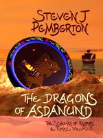 Cover of The Dragons of Asdanund by Steven J. Pemberton