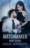 The Matchmaker - Book 7