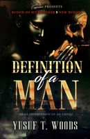 Cover of Definition of a man: Isha's destruction of a empire by Yusuf Woods