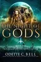 The Night of The Gods Book One