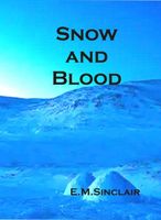 Snow and Blood