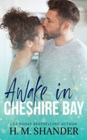 Awake in Cheshire Bay