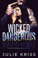 Wicked Dangerous