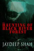 The Haunting of Black River Forest