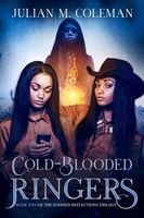 Cover of Cold-Blooded Ringers by Julian M. Coleman