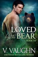 Loved by the Bear - Book 3
