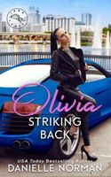 Olivia, Striking Back