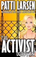 The Activist Deception