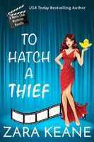 To Hatch a Thief