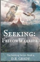 Seeking: Fellow Warrior