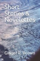 Ginger R. Brown's Latest Book